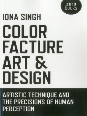 cover image of Color, Facture, Art and Design